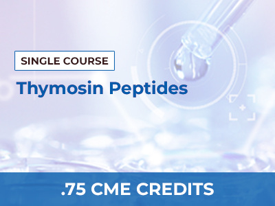 age-manage-medicine-online-cme-course-thymosin-peptides