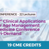31st Clinical Applications for Age Management Medicine Conference On-Demand