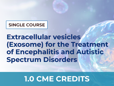 EXOSOME THERAPY FOR THE TREATMENT OF ENCEPHALITIS AND AUTISTIC SPECTRUM DISORDERS – SINGLE COURSE