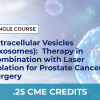 EXOSOMES THERAPY IN COMBINATION WITH LASER ABLATION FOR PROSTATE CANCER SURGERY – SINGLE COURSE