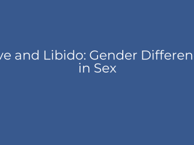 Love and Libido: Gender Differences in Sex